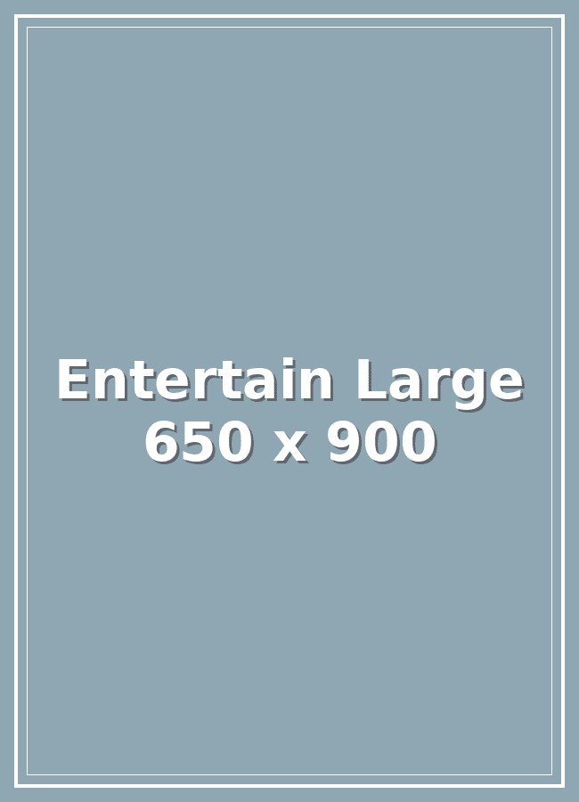 Entertain Large